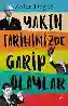 Resim YAKIN TARİHİMİZDE GARİP OLAYLAR