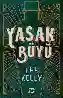 Resim YASAK BÜYÜ (CİLTLİ)
