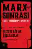 Resim MARX VE SONRASI - MARKSİST DÜŞÜNCEYE KATKILAR