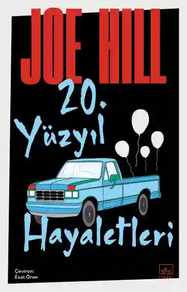 Resim 20.YÜZYIL HAYALETLERİ