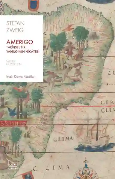 Resim AMERİGO:TARİHSEL BİR YANILGININ HİKAYESİ