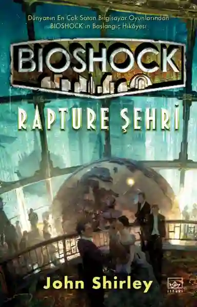 Resim BİOSHOCK:RAPTURE ŞEHRİ