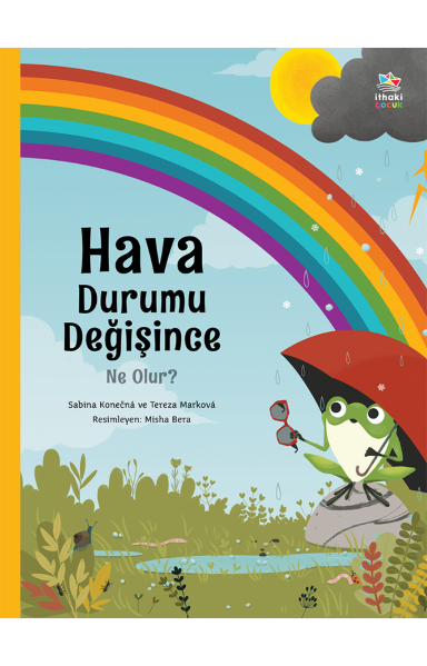 Resim HAVA DURUMU DEĞİŞİNCE NE OLUR?