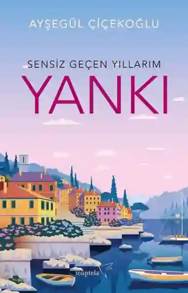 Resim YANKI-SENSİZ GEÇEN YILLARIM
