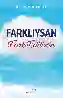 Resim FARKLIYSAN FARK EDİLİRsin