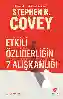 Resim ETKİLİ ÖZLİDERLİĞİN 7 ALIŞKANLIĞI