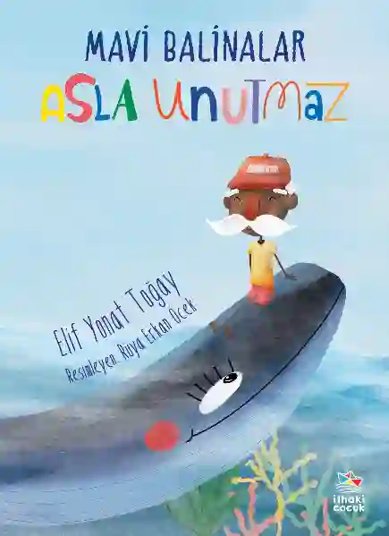 Resim MAVİ BALİNALAR ASLA UNUTMAZ