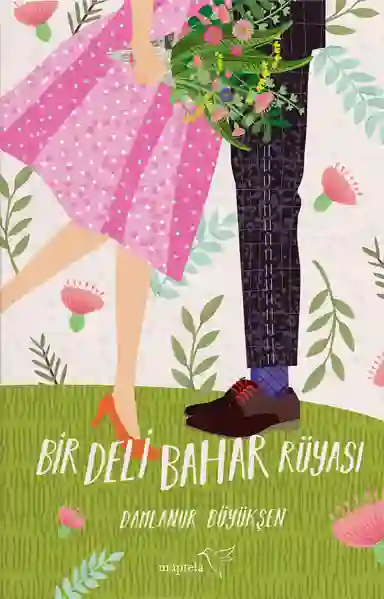Resim BİR DELİ BAHAR RÜYASI
