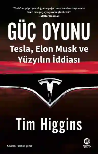 Resim GÜÇ OYUNU: TESLA, ELON MUSK VE YÜZYILIN İDDİASI