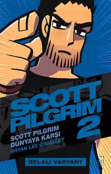 Resim SCOT PILGRIM 2 - SCOTT PILGRIM DÜNYAYA KARŞI BELALI VARYANT